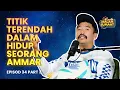 Download Lagu Cerita Malam Jumaat Episod 34 (Part 3) - Titik Terendah Dalam Hidup Seorang Ammar