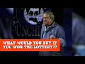What Would You Buy if You Won the Lottery James Gregory