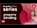 Angular Series Part 9 Property Binding in Angular Tutorial With Examples