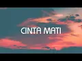 Agnes Monica feat Ahmad Dhani - Cinta Mati - Lirik Nostalgia