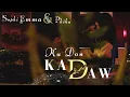 Download Lagu KA DON KA DAW | Sophi Emma \u0026 Phiba | Official music Video | 2023 (Self Composed)