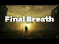 Download Lagu Nelsocalypse - Final Breath