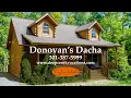 Donovan s Dacha at Deep Creek Lake
