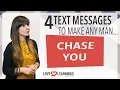4 Text Messages To Make Any Man Chase You