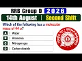 RRB Group D 2026 14th August Second Shift Questions with Answers Railway Exam