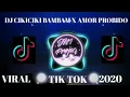 Download Lagu DJ 🔊🎵🎶 CIKICIKI BAMBAM x AMOR PROBIDO (DIGI DIGI BAM BAM) LAGU TIK TOK TERBARU REMIX ORIGINAL 2020