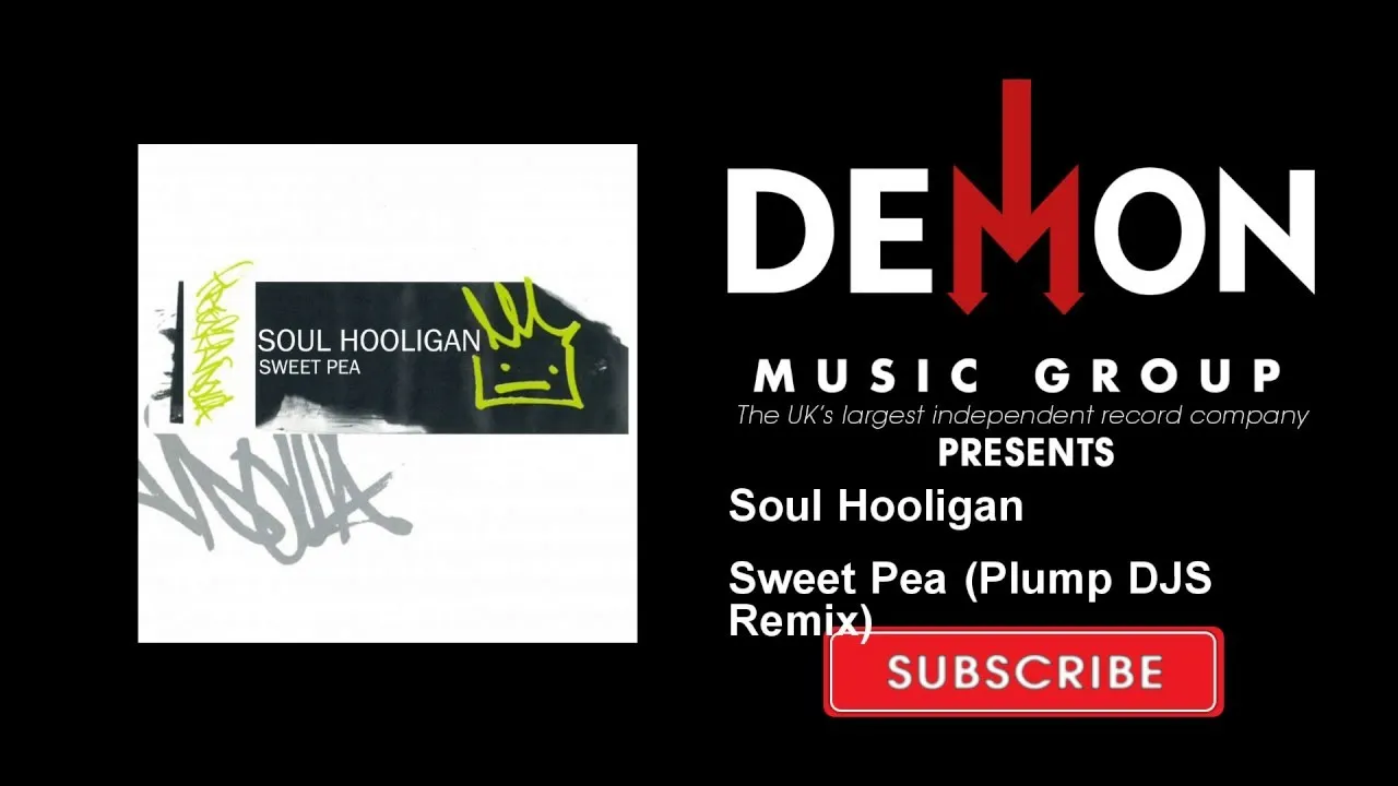 Soul Hooligan - Sweet Pea (Plump DJS Remix) Soul Hooligan - Sweet Pea (Plump DJS Remix)
