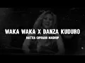 Lagu WAKA WAKA X DANZA KUDURO (Mattia Cipriani Mashup)