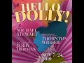 Don t Miss Hello Dolly At The Douglas Morrisson Theater In Hayward