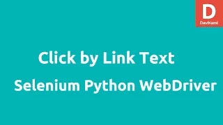 Python Selenium Webdriver Click by link text