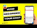 How to Screen Record Chat on Snapchat in Snapchat Screen Record Notification
