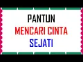 Download Lagu Inilah Kumpulan Pantun Mencari Cinta Sejati