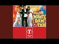 Lagu Chhodenge Na Hum Tera Saath