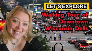 Exploring Downtown Wisconsin Dells Bars Restaurants and Pure Fun