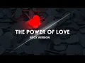 The Power of Love (Rock Reimagined) | Intense Love Anthem