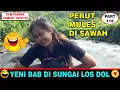 Download Lagu Yeni Neseng DI Sungai Bikin Gerget !! Eps 116