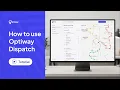 How to Use Optiway Route Planning Delivery Management Tutorial