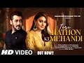 Download Lagu New Song | Tere Hathon Ki Mehandi | Salman Khan | Shefali Jariwala | New Hindi Song | New Song 2025