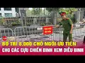Download Lagu Toàn cảnh 24h: Bố trí 8.000 chỗ ngồi ưu tiên cho các cựu chiến binh xem diễu binh, diễu hành 2/9