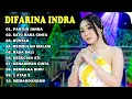 Lagu DIFARINA INDRA - PANTUN JANDA, SATU RASA CINTA - OM ADELLA FULL ALBUM TERBARU 2023