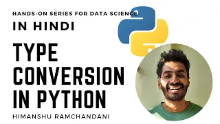4 How Type Conversion work in Python Hindi