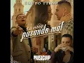 Grupo Firme - La Estoy Pasando Mal