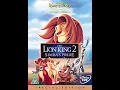 Lagu Opening to The Lion King II: Simba's Pride UK DVD (2004)