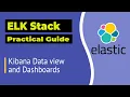 Kibana DataView and Dashboards ELK Stack Tutorial