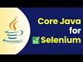 Core Java for Selenium and Rest Assured Automation JS Testing Academy