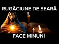 Download Lagu Rugăciune de seară scurtă și puternică - Rugăciunea serii de VINERI