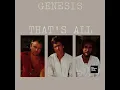 Genesis - That s All