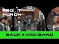 Backyard Band 1 Year Anniversary Noochie s Live From The Front Porch
