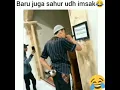 Download Lagu baru sahur udah imsak😂 #memeviral #meme #shorts