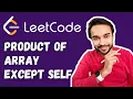 Product of Array Except Self LeetCode 238 Full solution with visuals Study Algorithms