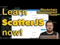 Scatter Integration Walkthrough Blockchain Development Tools for EOSIO by Peter Keay