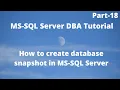 How to create Database Snapshot in MS-SQL Server