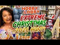 EXTREME Christmas 2026 Hunt at Hobby Lobby NEW Decor Crafts Ornaments CODE RED