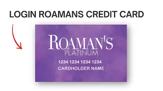 How to Login Roamans Credit Card
