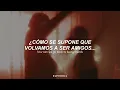 Download Lagu sombr - back to friends (Sub. Español + Lyrics) || \