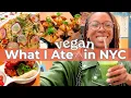 WHAT I ATE IN NYC VEGAN FOOD you need to try