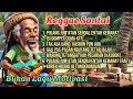 Download Lagu Kumpulan Musik Reggae 🌴 Musik Santai || Isi Dompet Tinggal KTP. 🌴🌞🎶