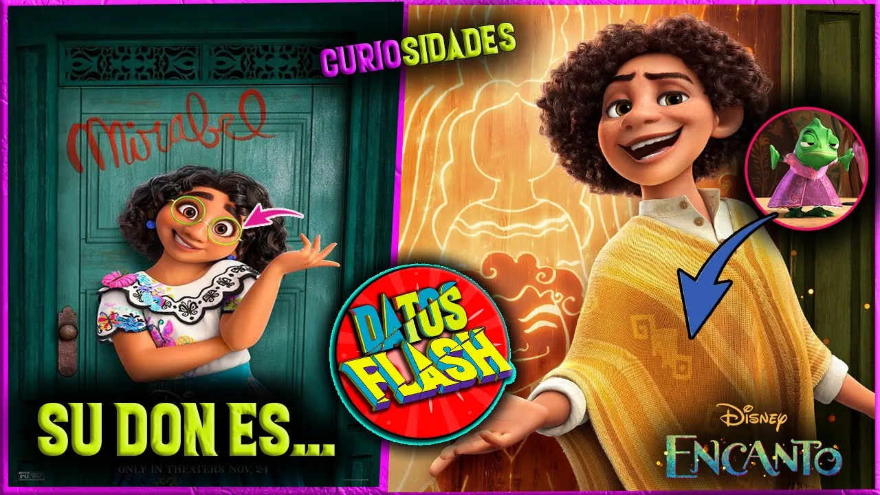 ✴Curiosidades De  ENCANTO ????Datos Flash De ENCANTO 2021
