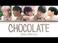 DAY6 (데이식스) - Chocolate (Even More 19 OST) (Han|Rom|Eng) Color Coded Lyrics/한국어 가사