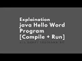Hello Word Program in java Compile and Run in CMD by AHmEd - RajpOOT Urdu