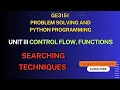 GE3151 PSPP UNIT III Searching Techniques Linear Search Binary Search Explained with Examples