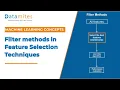 Filter methods in Feature Selection Techniques Machine Learning Concepts