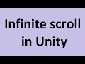 Infinite scroll in Unity