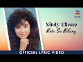 Download Lagu Nindy Ellesse - Beta Su Bilang (Official Lyric Video)