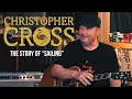 Christopher Cross The Story of Sailing