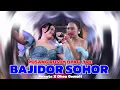 Download Lagu BAJIDOR SOHOR - RENYTA FT DHEA GEMOII | PUSANG RUSDY OYAG LIVE